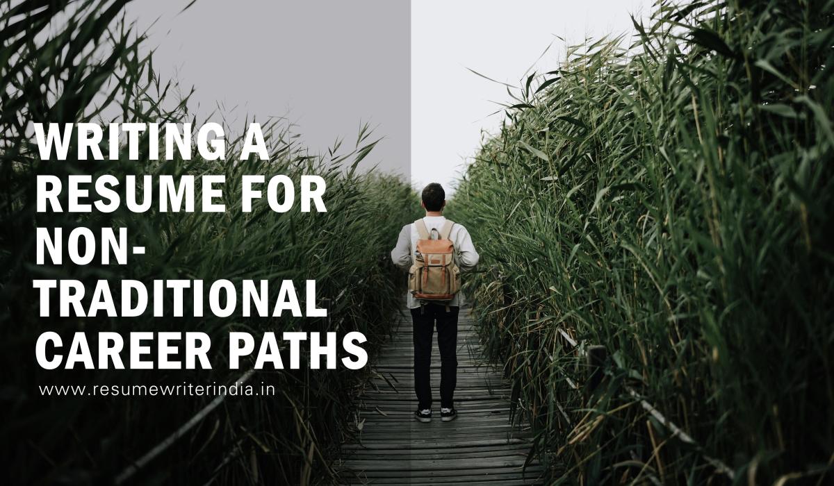 Writing a Resume for Non-Traditional Career Paths